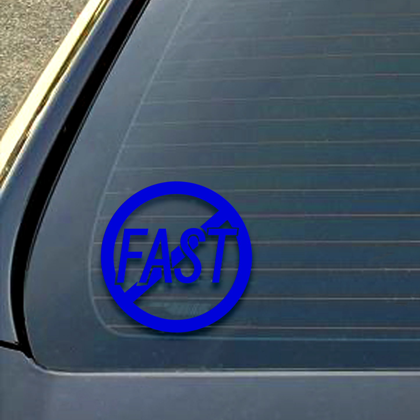 Not Fast Decal