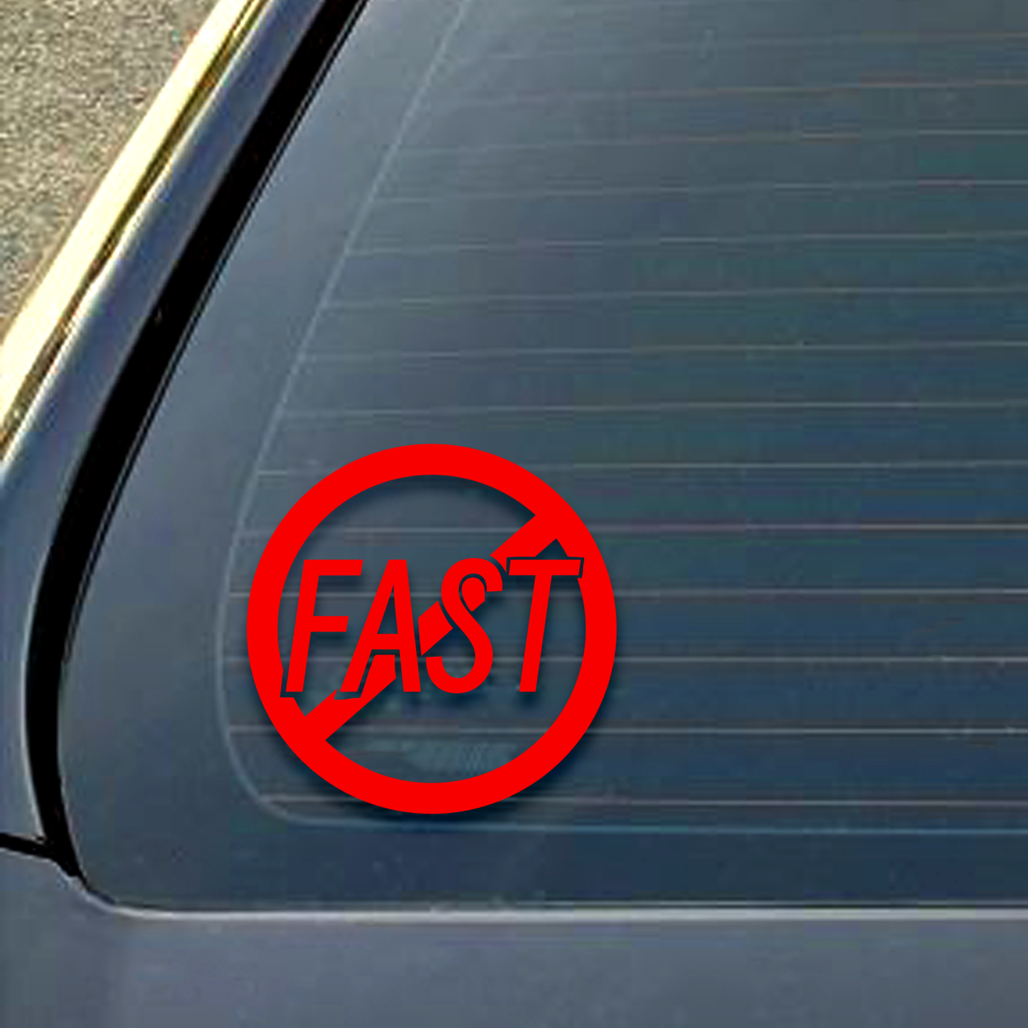 Not Fast Decal