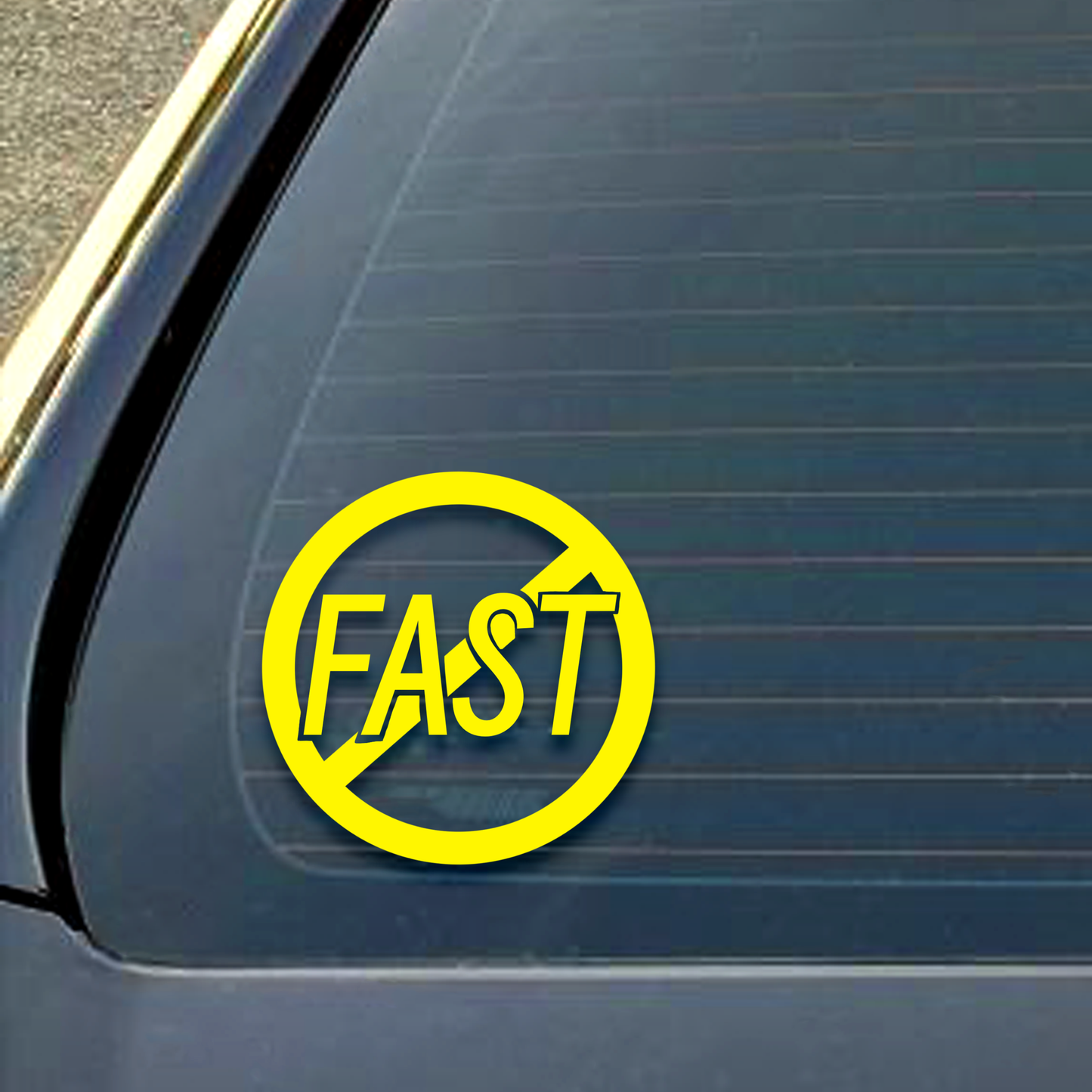 Not Fast Decal