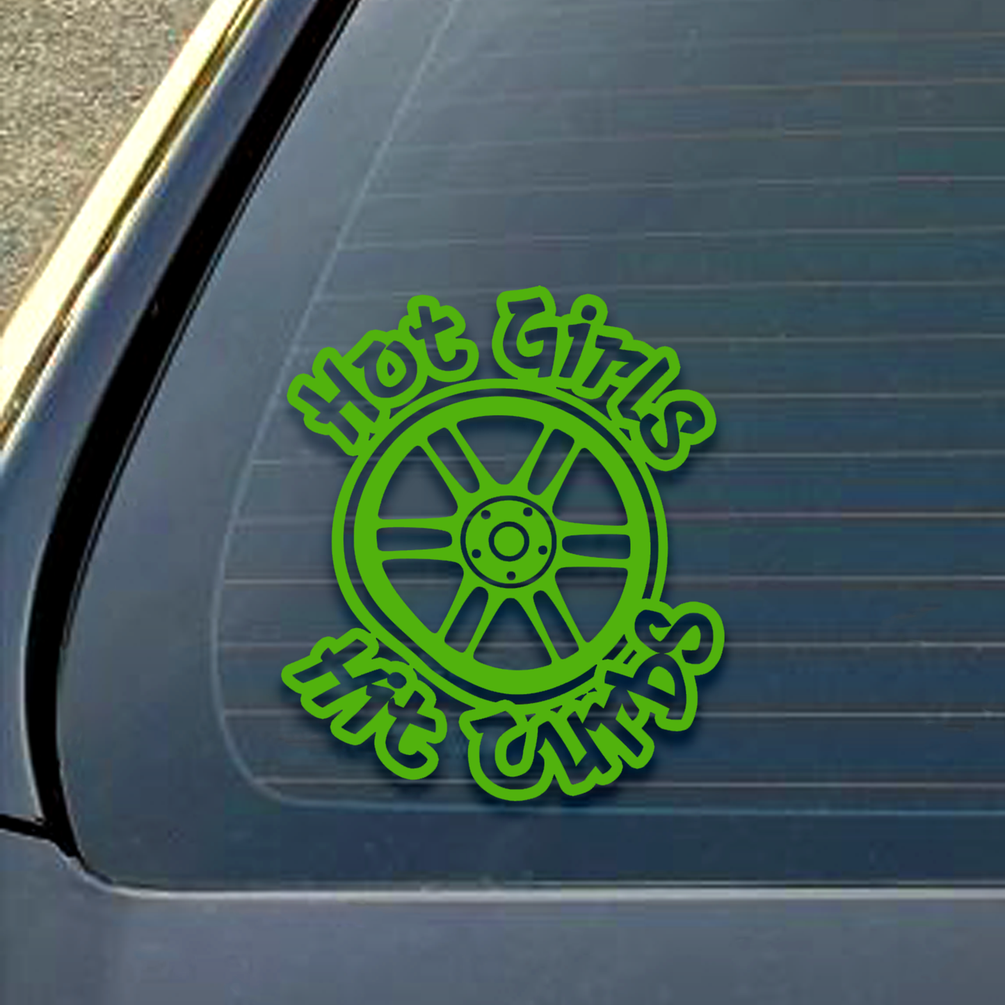 Hot Girls Hit Curbs Decal