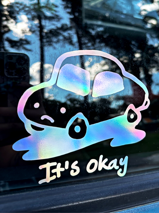 It's Okay Decal