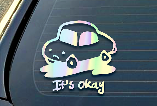 It's Okay Decal