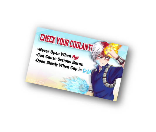 Todoroki Coolant Reminder